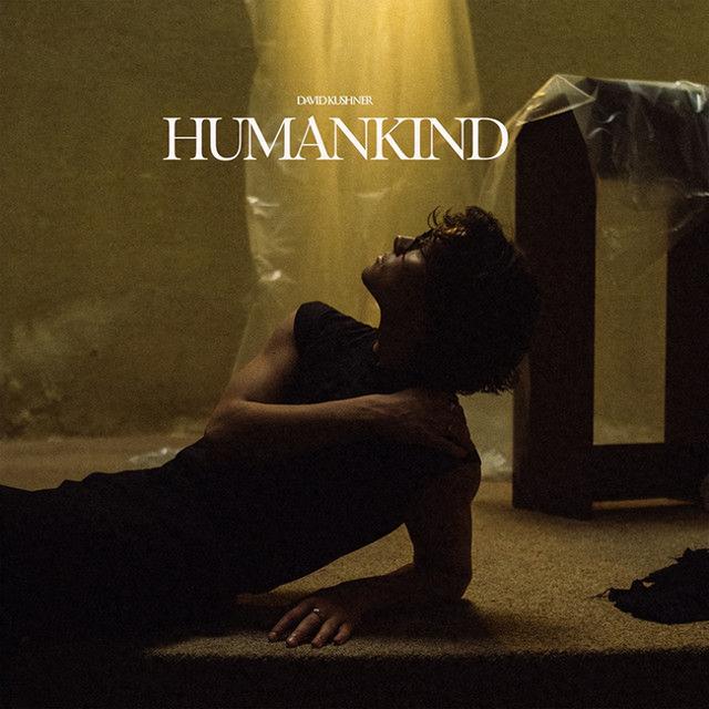 首首经典!美国男歌手David Kushner作品Humankind